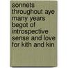 Sonnets Throughout Aye Many Years Begot Of Introspective Sense And Love For Kith And Kin door . Anonmyus