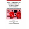 The Context of Medicines in Developing Countries, Studies in Pharmaceutical Anthropology door Susan Reynolds Whyte