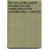 The Lives Of The English Bishops From The Restauration To The Revolution [By N. Salmon].