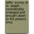 Willis' Survey Of St. Asaph, Considerably Enlarged And Brought Down To The Present Time;