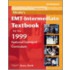 Workbook For Mosby's Emt-Intermediate Textbook For The 1999 National Standard Curriculum