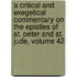 A Critical And Exegetical Commentary On The Epistles Of St. Peter And St. Jude, Volume 42