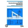 Konstruktionsmechaniker / Metallbauer. Fachzeichnen, Technische Kommunikation. Fachstufen door Onbekend