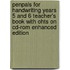 Penpals For Handwriting Years 5 And 6 Teacher's Book With Ohts On Cd-Rom Enhanced Edition