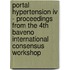 Portal Hypertension Iv - Proceedings From The 4th Baveno International Consensus Workshop