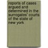 Reports Of Cases Argued And Determined In The Surrogates' Courts Of The State Of New York