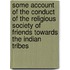 Some Account Of The Conduct Of The Religious Society Of Friends Towards The Indian Tribes