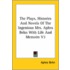The Plays, Histories And Novels Of The Ingenious Mrs. Aphra Behn With Life And Memoirs V3