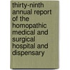 Thirty-Ninth Annual Report Of The Homopathic Medical And Surgical Hospital And Dispensary door Pa.) Shadyside Hospital (Pittsburgh