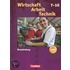 Wirtschaft - Arbeit - Technik 7.-10. Schuljahr. Schülerbuch. Neubearbeitung. Brandenburg