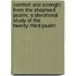 Comfort And Strength From The Shepherd Psalm; A Devotional Study Of The Twenty-Third Psalm