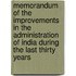 Memorandum Of The Improvements In The Administration Of India During The Last Thirty Years