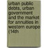 Urban Public Debts, Urban Government and the Market for Annuities in Western Europe (14th