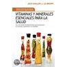 Vitaminas Y Minerales Esenciales Para La Salud/ Essential Vitamins and Minerals for Health by Liz Brown