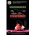 Cucumbers Have Thorns And Snakes Love Strawberries (A Story Of Courage, Faith And Survival)