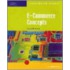 E-Commerce Concepts, Illustrated Introductory E-Commerce Concepts, Illustrated Introductory
