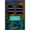 Handbook of Diagnostic Procedures for Petroleum-Contaminated Sites (Rescopp Project, Eu813) door Paul Lecomte