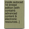 Inside Autocad 14 Limited Edition [with Contains Advanced Content & Electronic Resources..] by Michael Todd Peterson