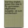 Learning English. Green Line New 4. Für Gymnasien. Allgemeine Ausgabe. Cd Zum Schülerbuch door Onbekend