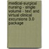 Medical-Surgical Nursing - Single Volume - Text and Virtual Clinical Excursions 3.0 Package