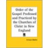 Order Of The Gospel Professed And Practiced By The Churches Of Christ In New England (1700)