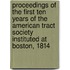 Proceedings Of The First Ten Years Of The American Tract Society Instituted At Boston, 1814