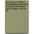 The Library Of Historic Characters And Famous Events Of All Nations And All Ages, Volume 10