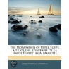 The Monuments Of Upper Egypt, A Tr. Of The 'Itineraire De La Haute Aegypte', By A. Mariette door Franois Auguste F. Mariette