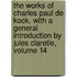 The Works Of Charles Paul De Kock, With A General Introduction By Jules Claretie, Volume 14