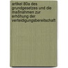 Artikel 80a des Grundgesetzes und die Maßnahmen zur Erhöhung der Verteidigungsbereitschaft door Wolfgang Daleki