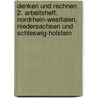 Denken und Rechnen 2. Arbeitsheft. Nordrhein-Westfalen, Niedersachsen und Schleswig-Holstein by Unknown