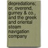 Depredations; Or, Overend, Gurney & Co., And The Greek And Oriental Steam Navigation Company