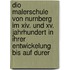 Dio Malerschule Von Nurnberg Im Xiv. Und Xv. Jahrhundert In Ihrer Entwickelung Bis Auf Durer