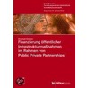 Finanzierung öffentlicher Infrastrukturmaßnahmen im Rahmen von Public Private Partnerships by Christoph Schetter