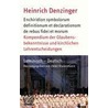 Kompendium der Glaubensbekenntnisse und kirchlichen Lehrentscheidungen. Lateinisch - Deutsch door Heinrich Denzinger