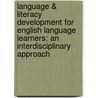 Language & Literacy Development for English Language Learners: an Interdisciplinary Approach door Linda I. Rosa-lugo