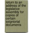 Return To An Address Of The Legislative Assembly For Copies Of Certain Seigniorial Documents