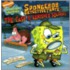 Spongebob Detectivepants in the Case of the Vanished Squirrel [With 32 Holographic Stickers]