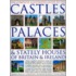 The Complete Illustrated Guide to the Castles, Palaces & Stately Houses of Britain & Ireland