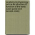 Anatomy & Physiology Online for Structure & Function of the Body (User Guide and Access Code)