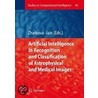 Artificial Intelligence In Recognition And Classification Of Astrophysical And Medical Images door Onbekend