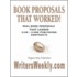 Book Proposals That Worked! Real Book Proposals That Landed $10k - $100k Publishing Contracts