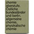 Chemie Oberstufe. Östliche Bundesländer und Berlin. Allgemeine Chemie, Physikalische Chemie