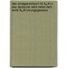 Das Strafgesetzbuch Fã¯Â¿Â½R Das Deutsche Reich Nebst Dem Einfã¯Â¿Â½Hrungsgesetze by Unknown