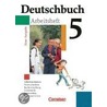 Deutschbuch 5. Arbeitsheft mit Lösungen. Gymnasium. Allgemeine Ausgabe. Neue Rechtschreibung by Unknown