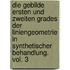 Die Gebilde Ersten Und Zweiten Grades Der Liniengeometrie In Synthetischer Behandlung. Vol. 3
