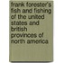Frank Forester's Fish And Fishing Of The United States And British Provinces Of North America