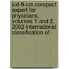 Icd-9-cm Compact Expert For Physicians, Volumes 1 And 2, 2002 International Classification Of door Medicode