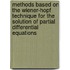 Methods Based On The Wiener-Hopf Technique For The Solution Of Partial Differential Equations