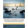 Parodies Of The Works Of English And American Authors, Collected And Annotated By W. Hamilton door English Authors